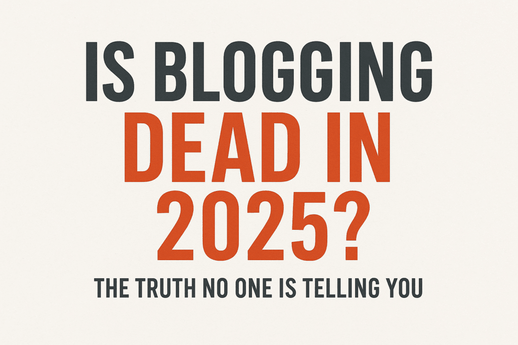 Blogging Dead in 2025