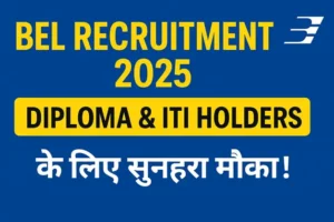 BEL Recruitment 2025